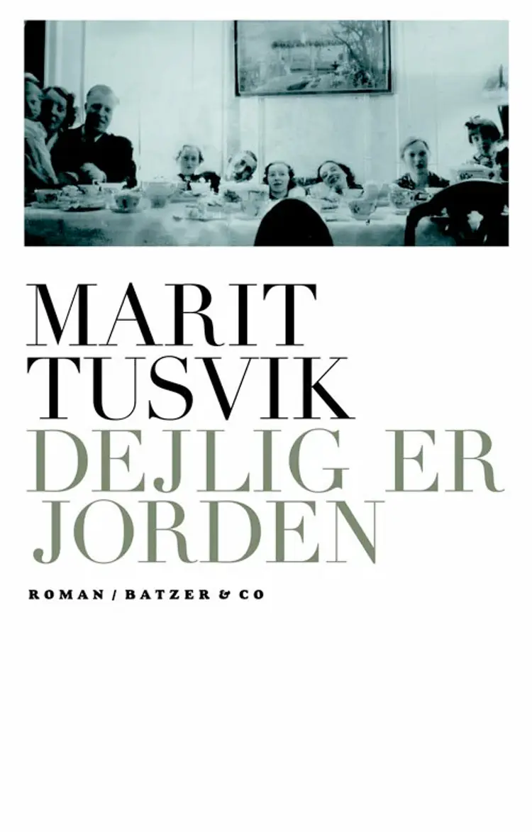 Dejlig er jorden af Marit Tusvik