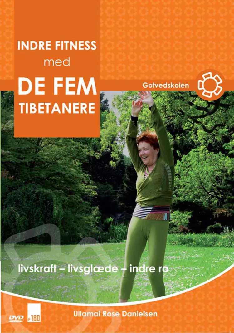 Indre fitness med de fem tibetanere af Ullamai Rose Danielsen