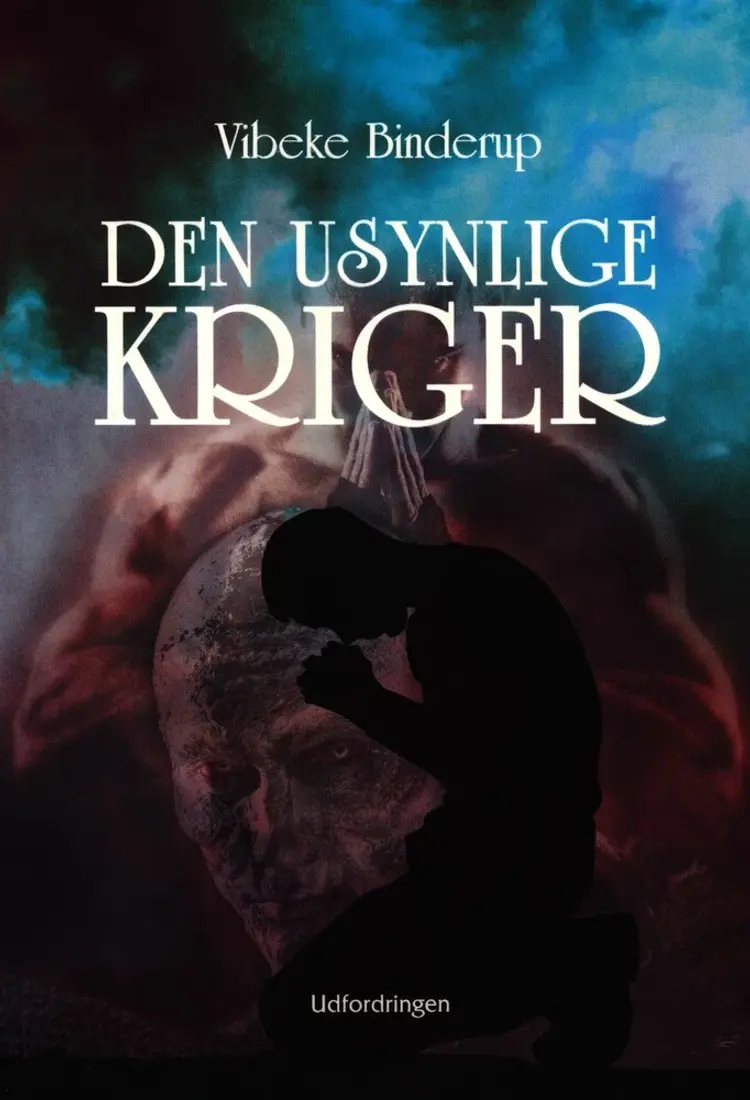 Den usynlige kriger af Vibeke Binderup