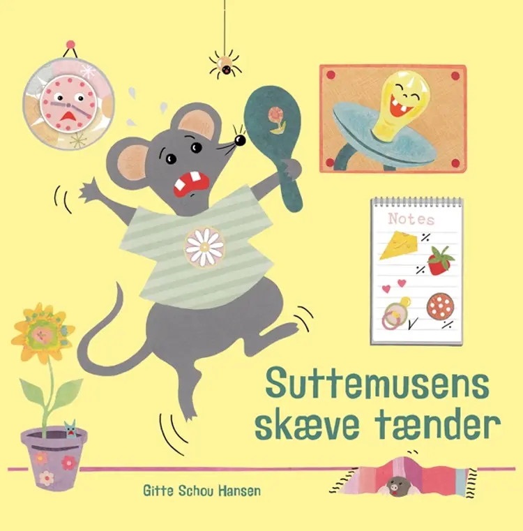 Suttemusens skæve tænder af Gitte Schou Hansen