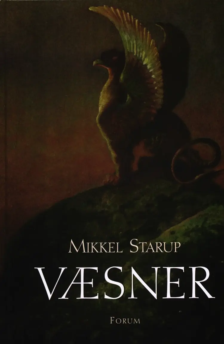 Væsner af Mikkel Starup