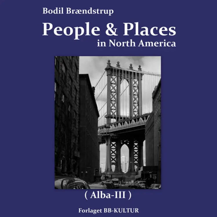 People & Places in North America af Bodil Brændstrup