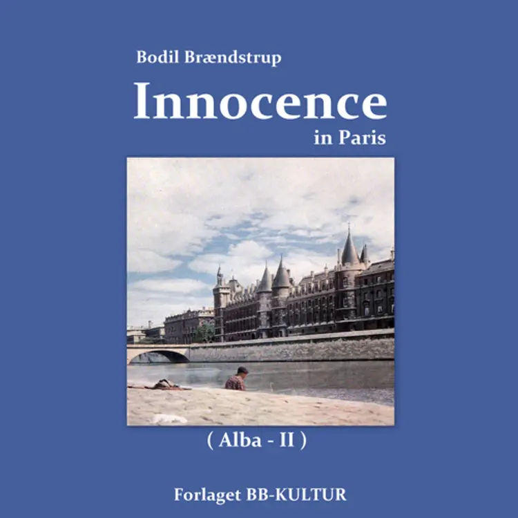 Innocence in Paris af Bodil Brændstrup
