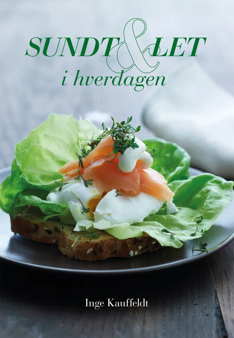 Sundt & let i hverdagen af Inge Kauffeldt