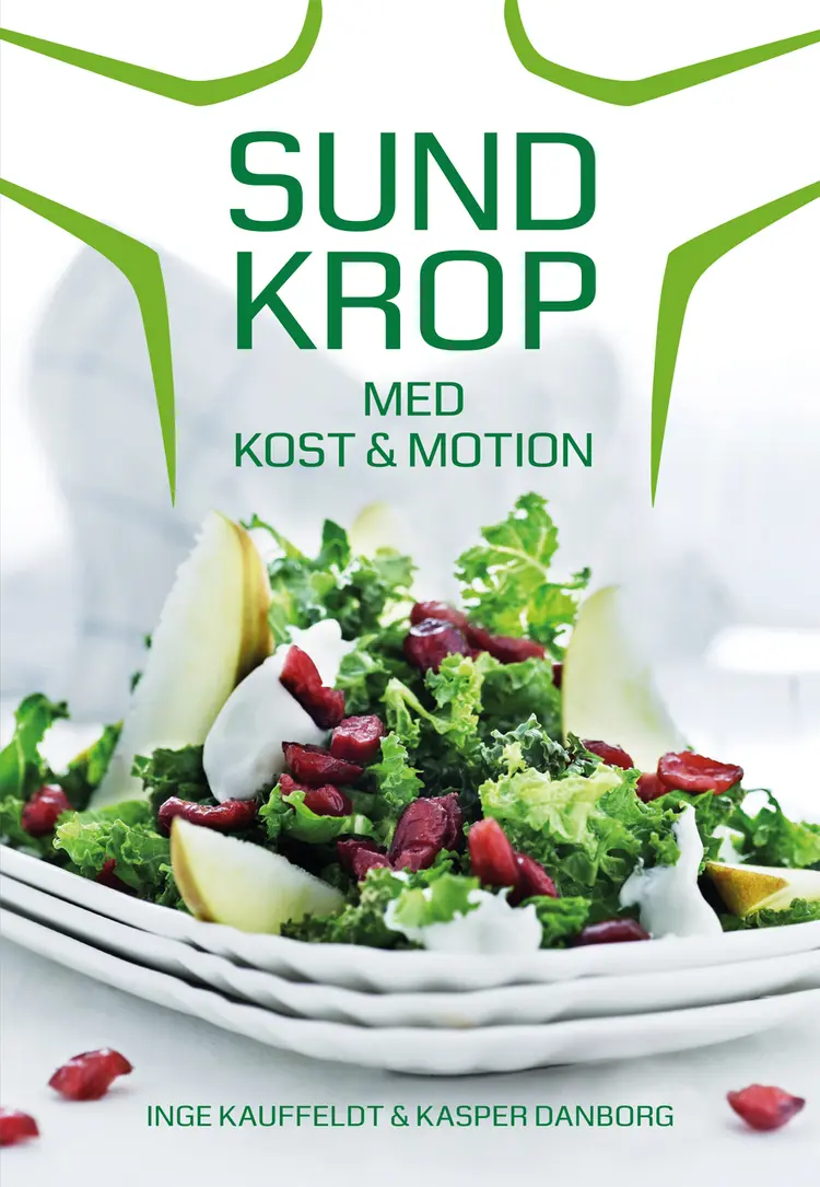 Sund krop med kost & motion af Inge Kauffeldt