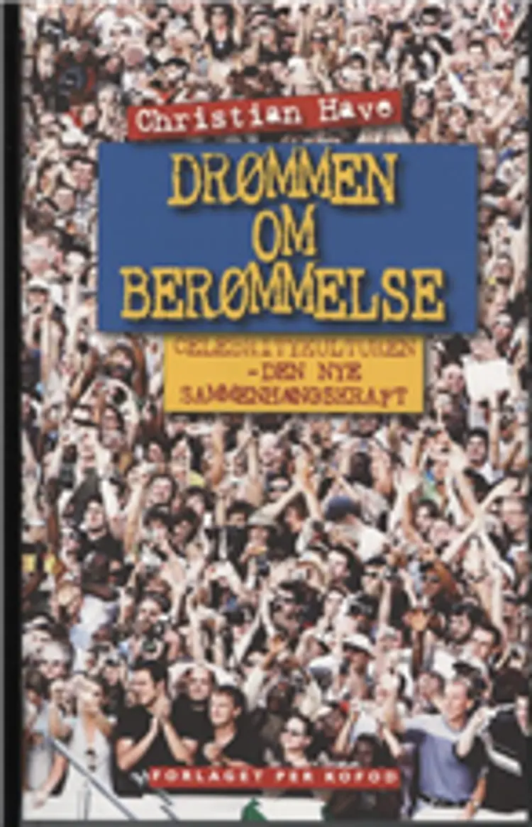 Drømmen om berømmelse af Christian Have