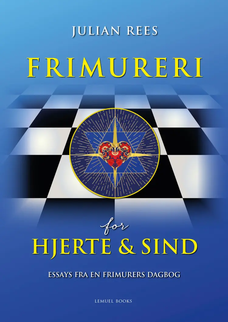 Frimureri for hjerte og sind af Julian Rees