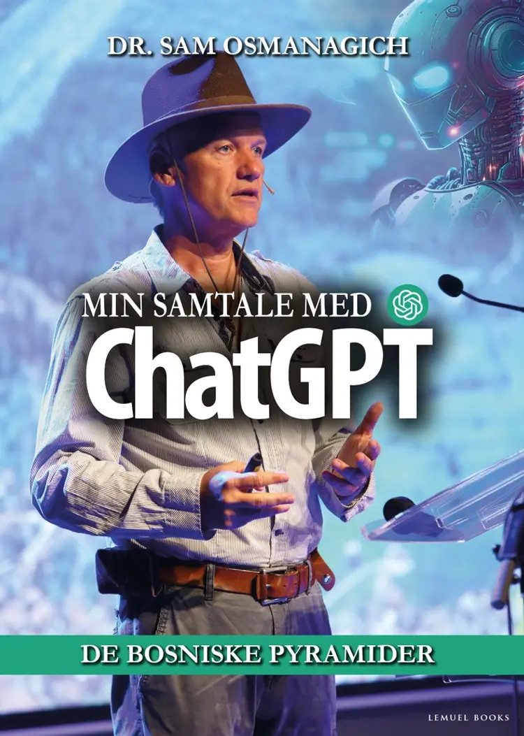 Min samtale med ChatGPT af Dr. Sam Osmanagich