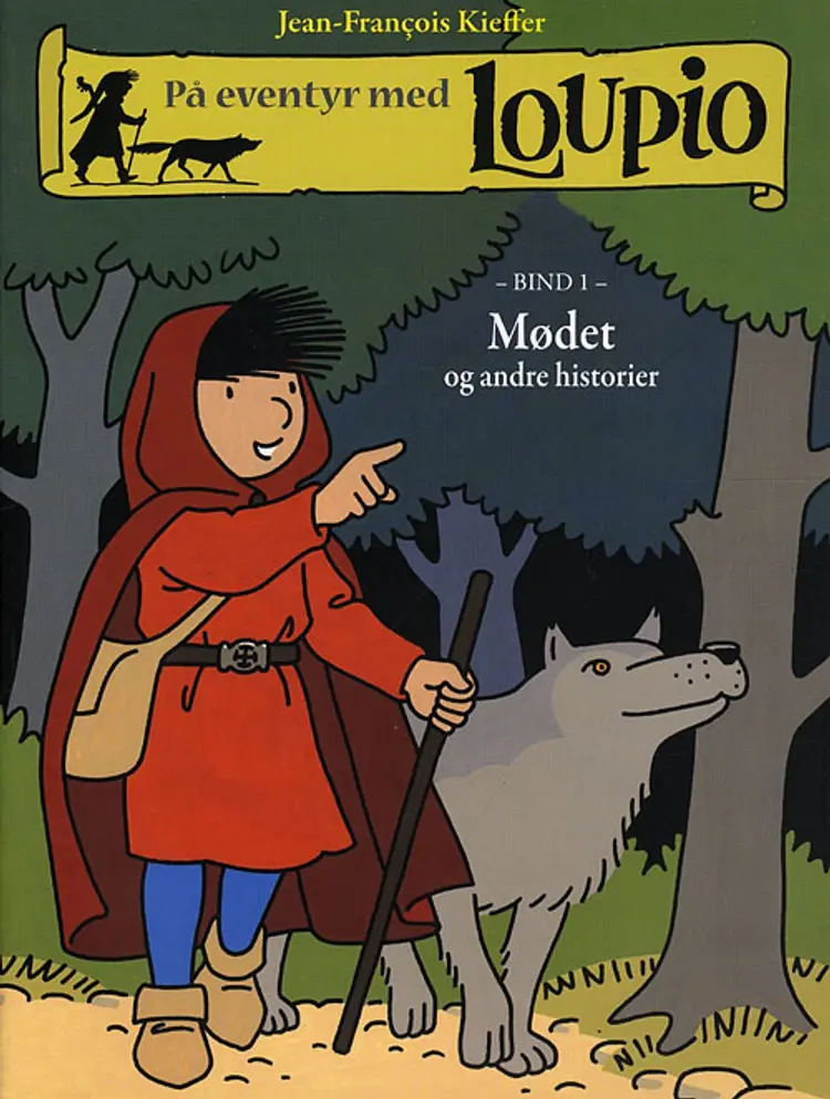 På eventyr med Loupio af Jean-François Kieffer