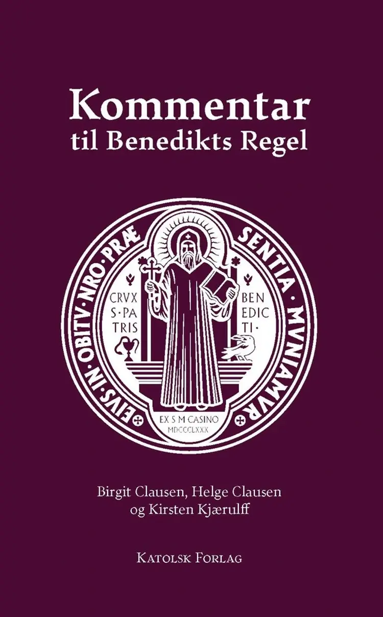 Kommentar til Benedikts Regel af Helge Clausen