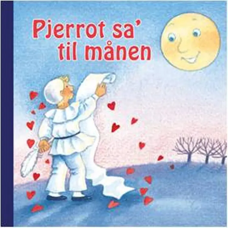 Pjerrot sa´ til månen af Anne-Marie Frisque