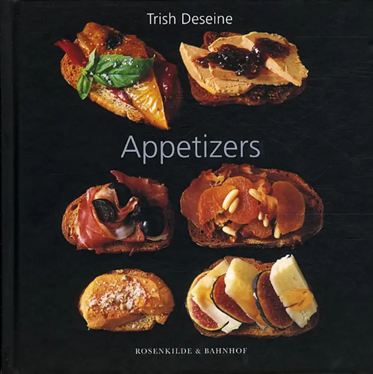 Appetizers af Trish Deseine