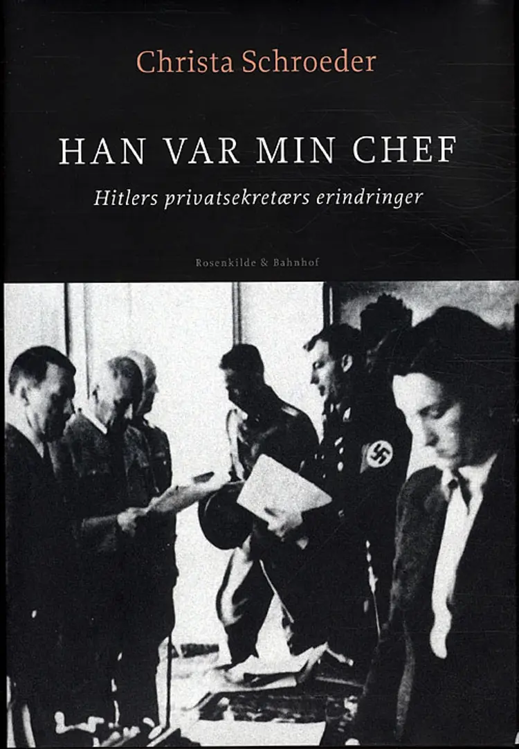 Han var min chef af Christa Schroeder