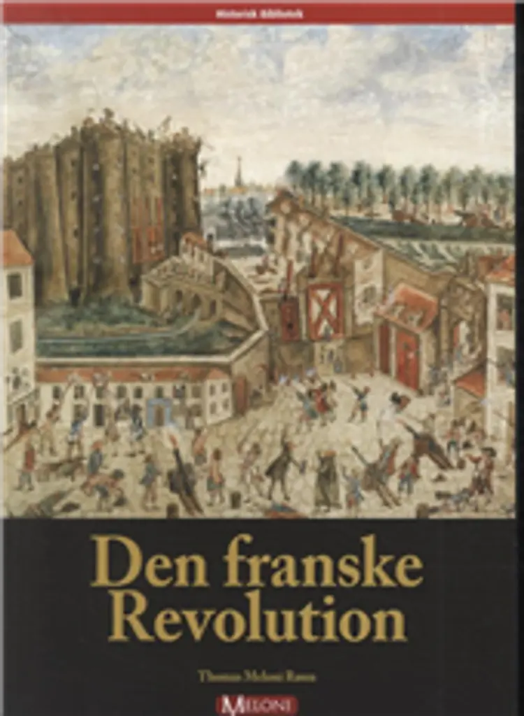 Den franske Revolution af Thomas Meloni Rønn