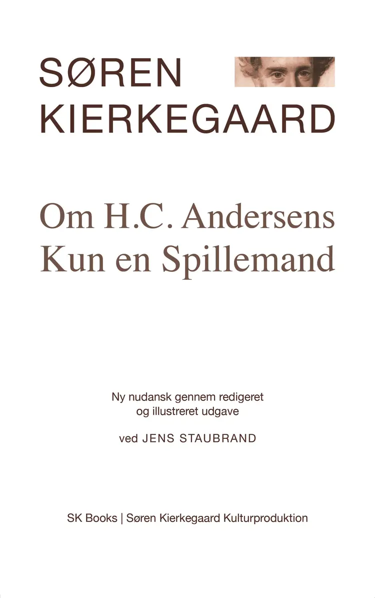 Om H.C. Andersens Kun en Spillemand af Søren Kierkegaard