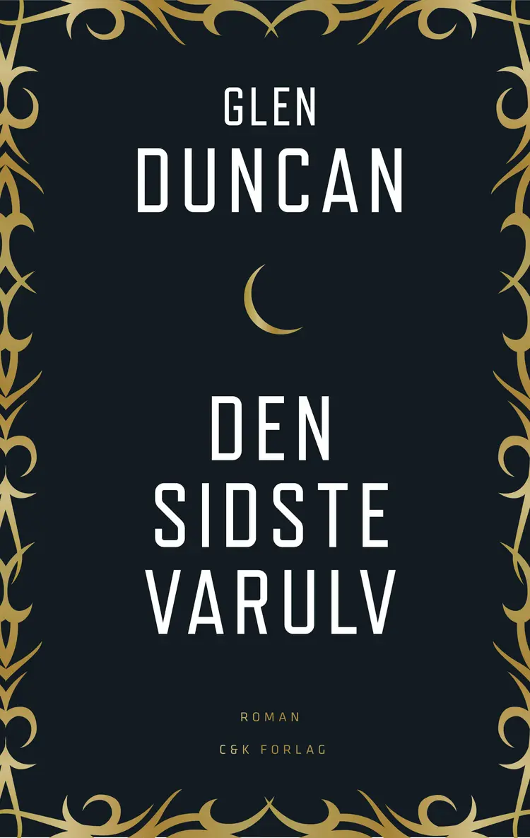 Den sidste varulv af Glen Duncan