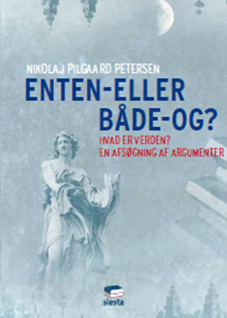Enten-eller - både-og? af Nikolaj Pilgaard Petersen