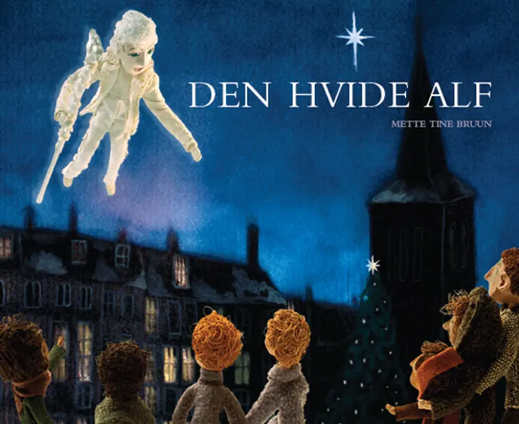Den Hvide Alf af Mette Tine Bruun