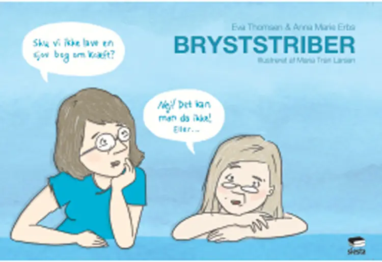Bryststriber af Anne Marie Erbs