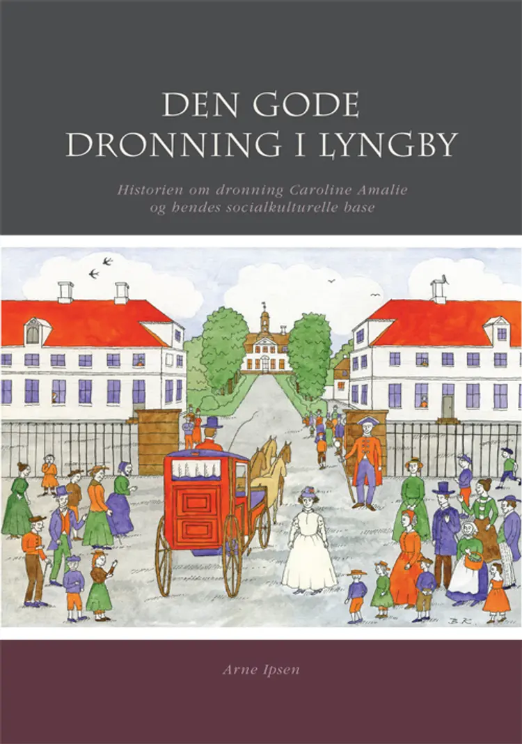 Den gode dronning i Lyngby af Arne Ipsen