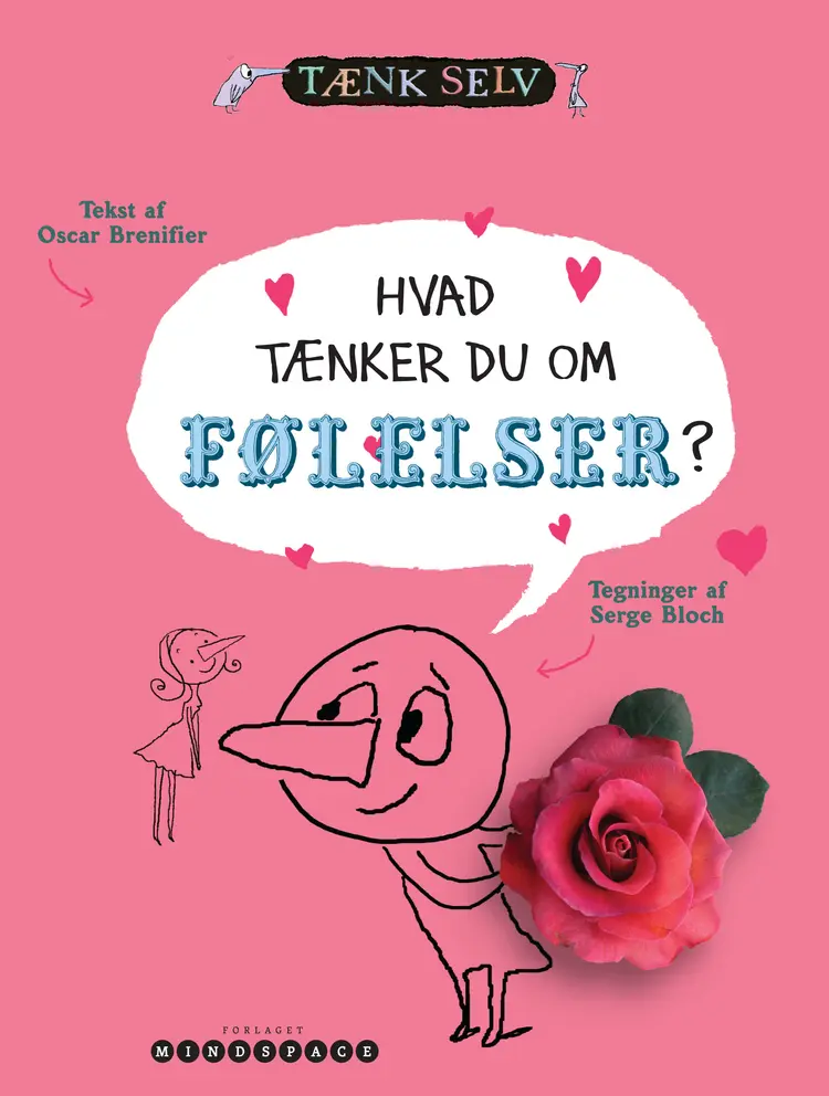 Hvad tænker du om følelser? af Oscar Brenifier