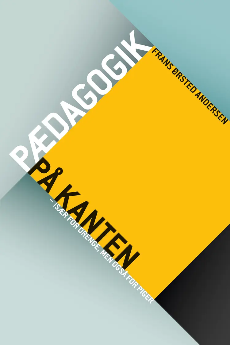 Pædagogik på kanten af Frans Ørsted Andersen