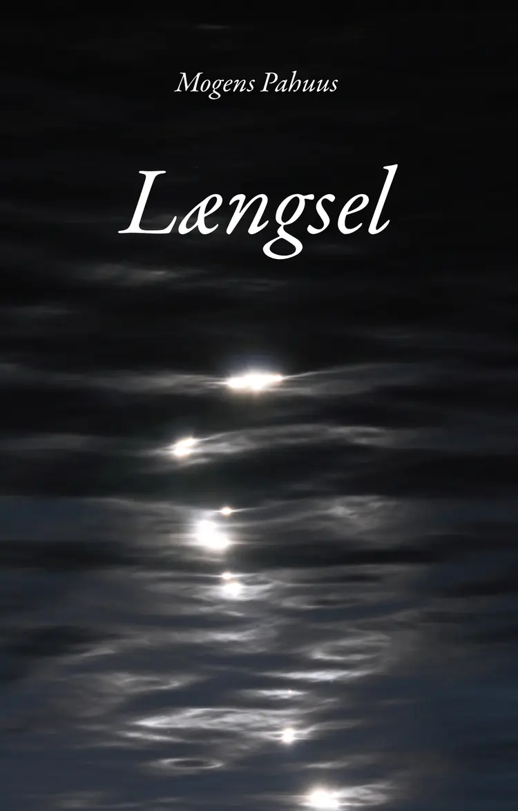 Længsel af Mogens Pahuus