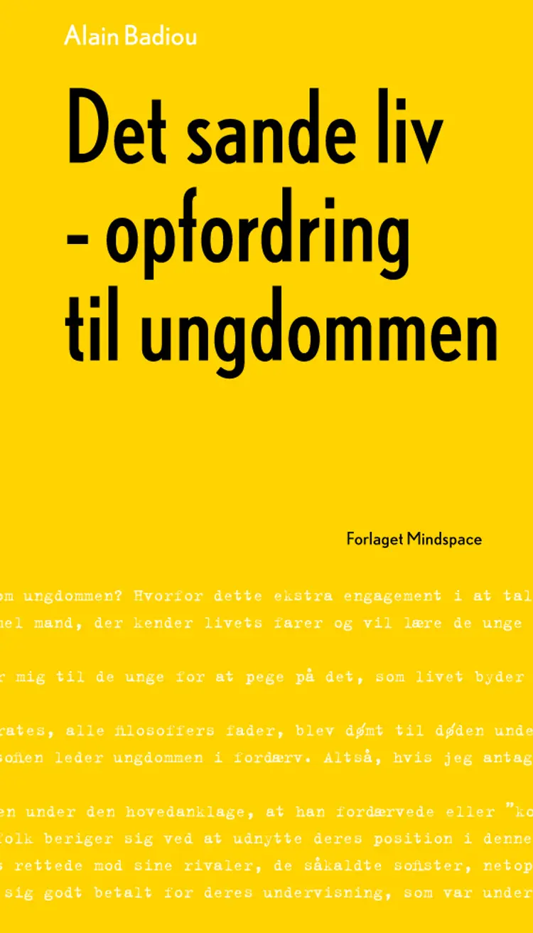 Det sande liv - opfordring til ungdommen af Alain Badiou