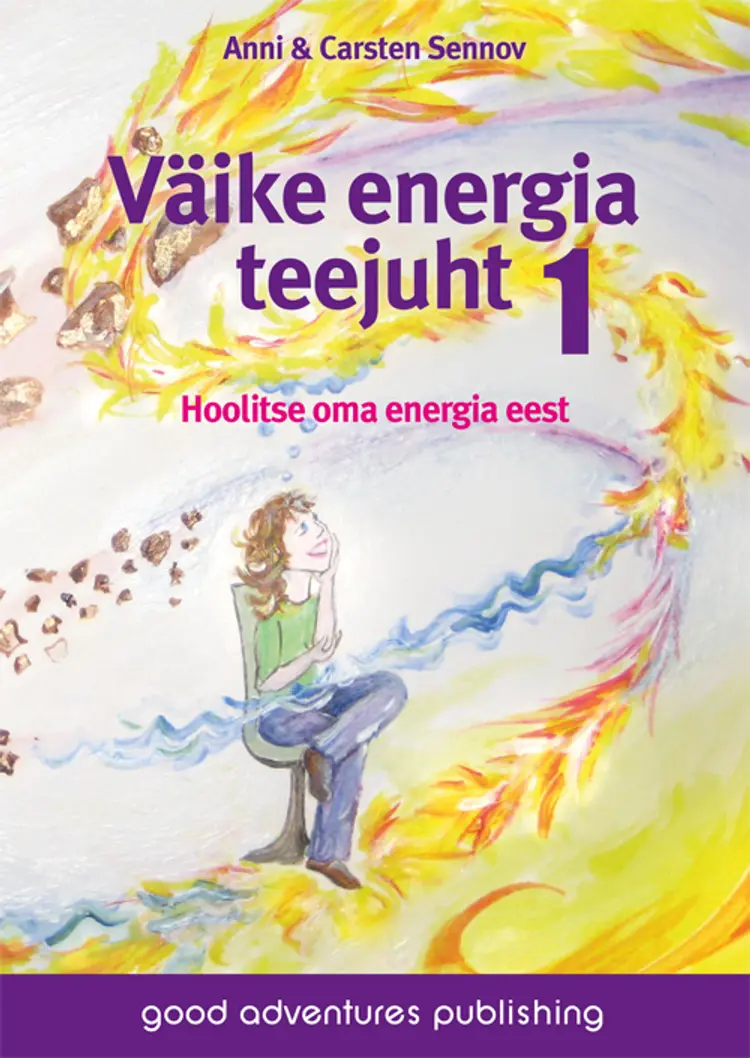 Väike energia teejuht 1 af Anni Sennov