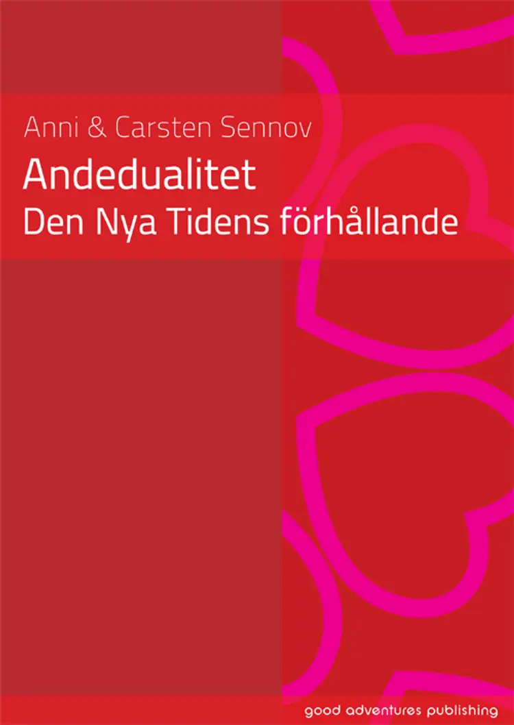 Andedualitet af Anni & Carsten Sennov