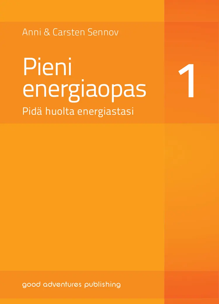 Pieni energiaopas 1 af Anni & Carsten Sennov