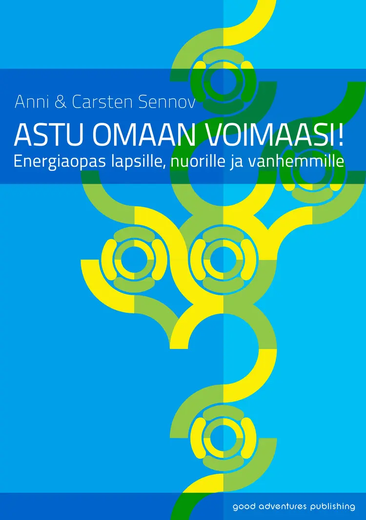 Astu omaan voimaasi! af Carsten Sennov