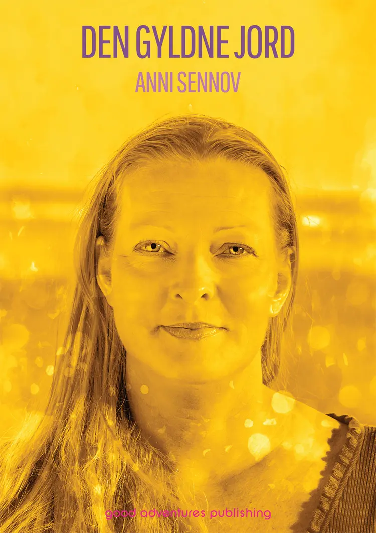 Den gyldne jord af Anni Sennov