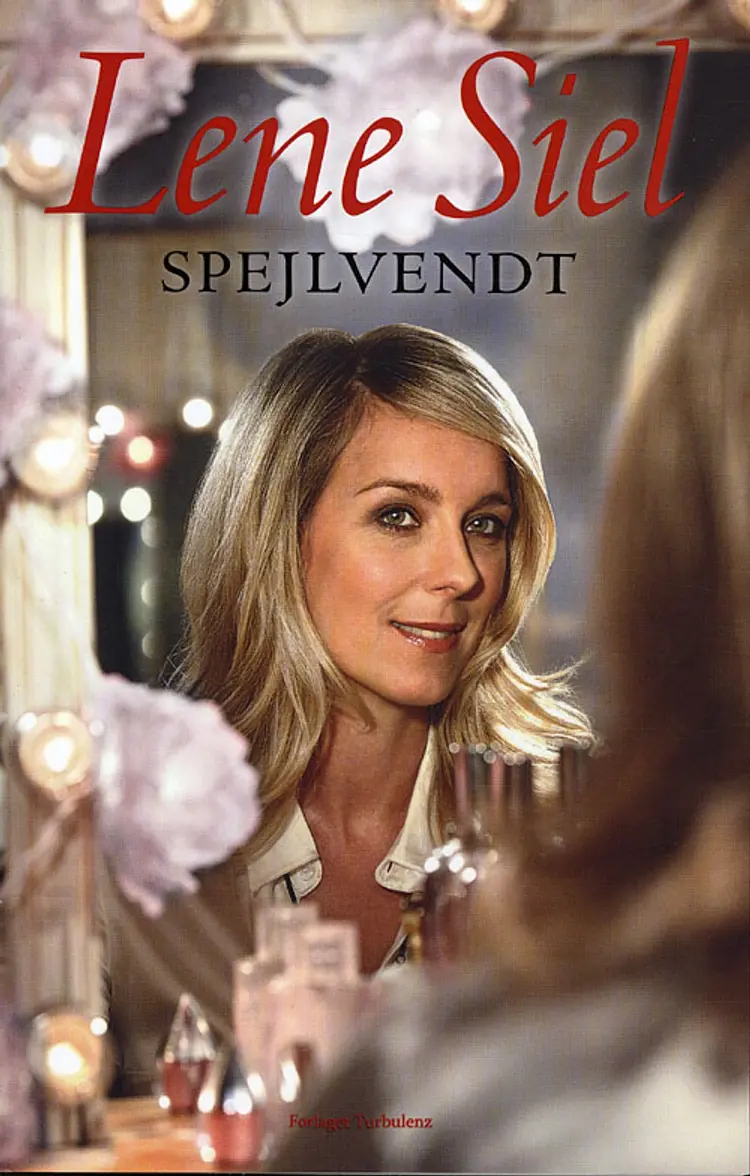 Spejlvendt af Lene Siel