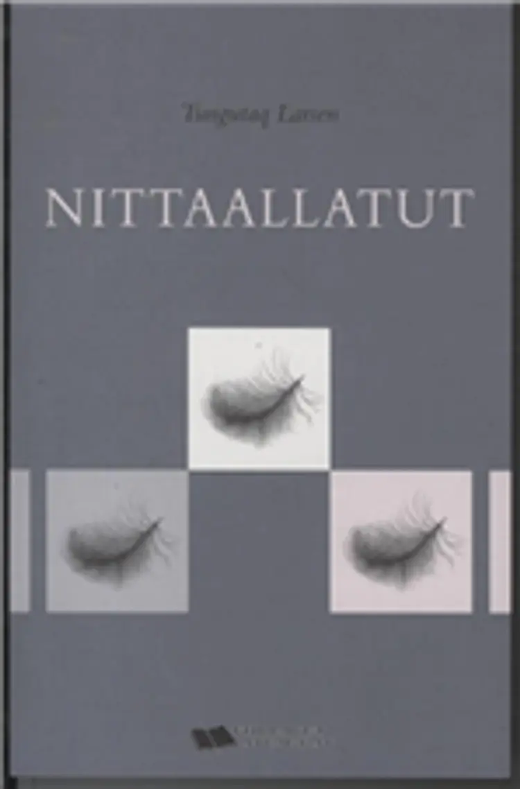 Nittaallatut af Tungutaq Larsen
