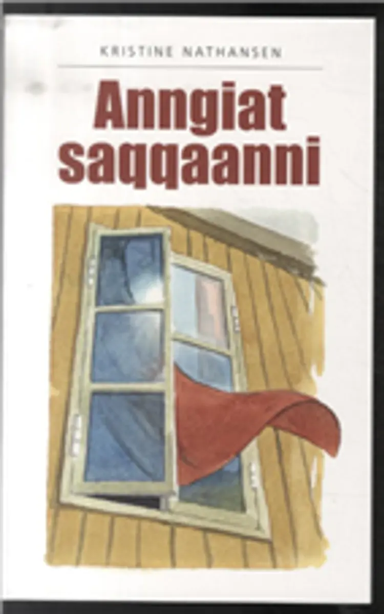 Anngiat saqqaanni af Kristine Nathansen