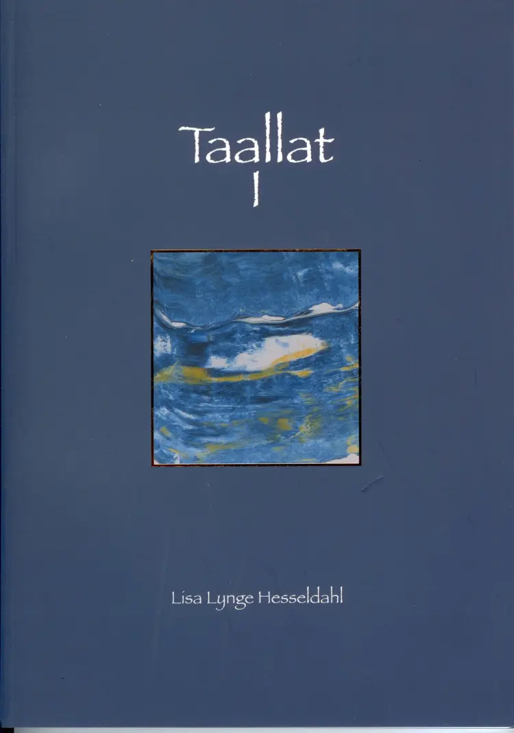 Taallat 1 af Lisa Lynge Hesseldahl