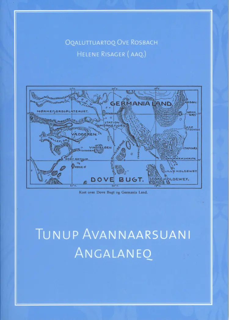 Tunup Avannaarsuani Angalaneq af Ove Rosbach