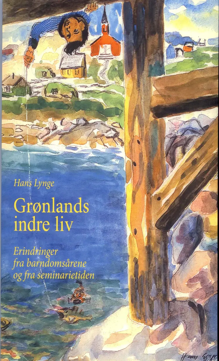 Grønlands indre liv af Hans Lynge