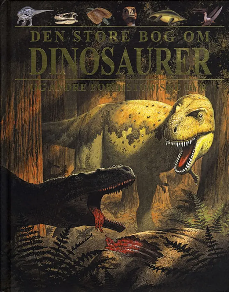 Den store bog om dinosaurer af Steve Parker