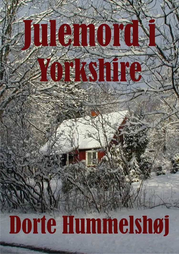 Julemord i Yorkshire af Dorte Hummelshøj Jakobsen