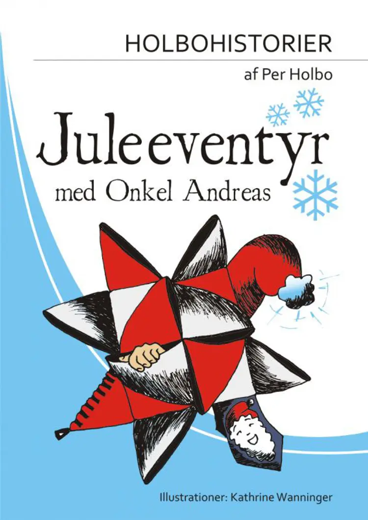 Juleeventyr med Onkel Andreas af Per Holbo