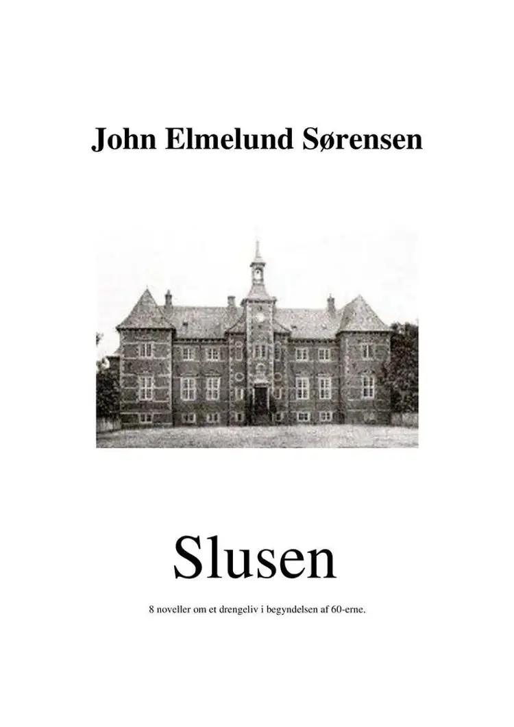 Slusen af John Elmelund Sørensen