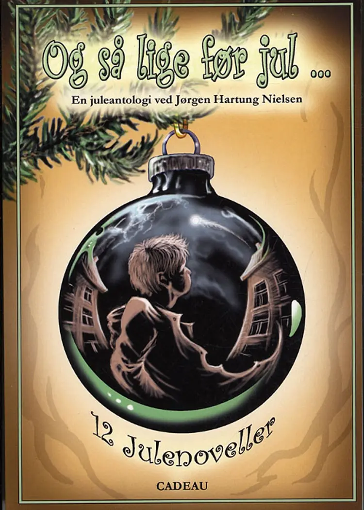 Og så lige før jul af Jørgen Hartung Nielsen o.a.