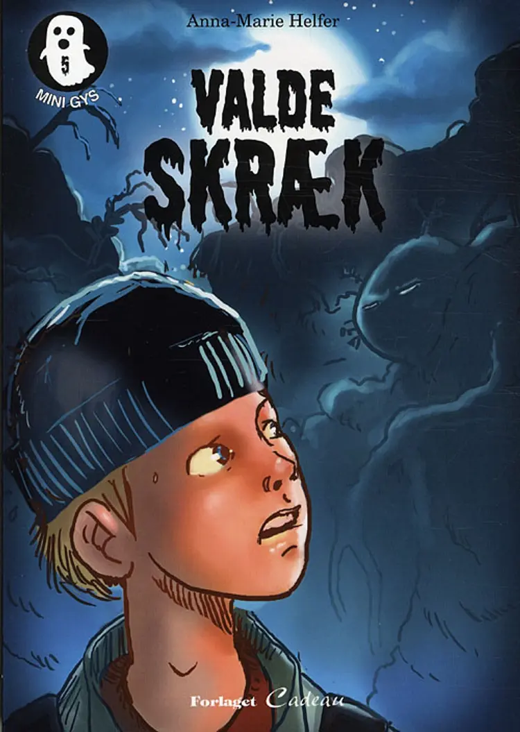 Valde Skræk af Anna-Marie Helfer