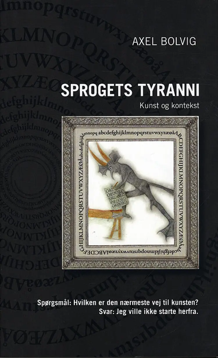 Sprogets tyranni af Axel Bolvig