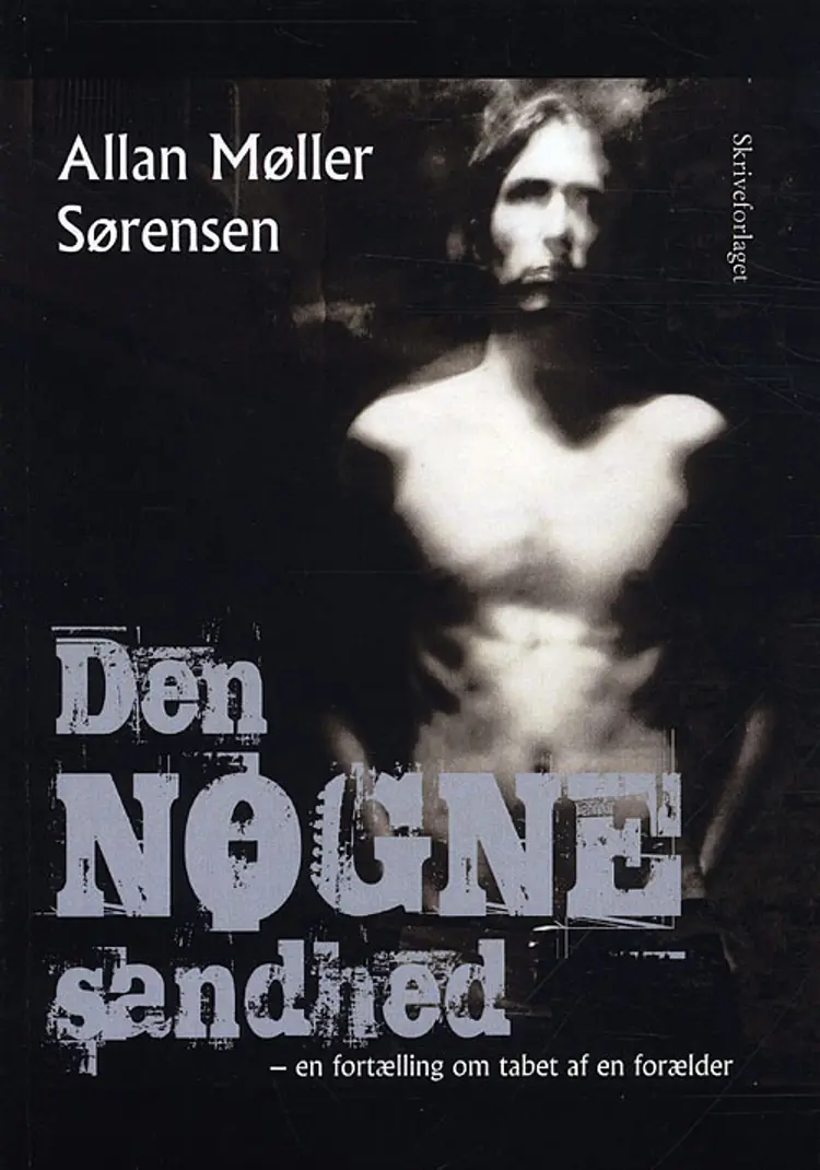 Den nøgne sandhed af Allan Møller Sørensen