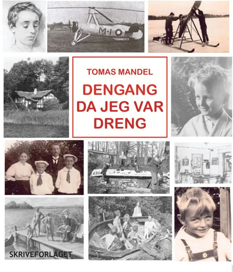 Dengang da jeg var dreng af Tomas Mandel