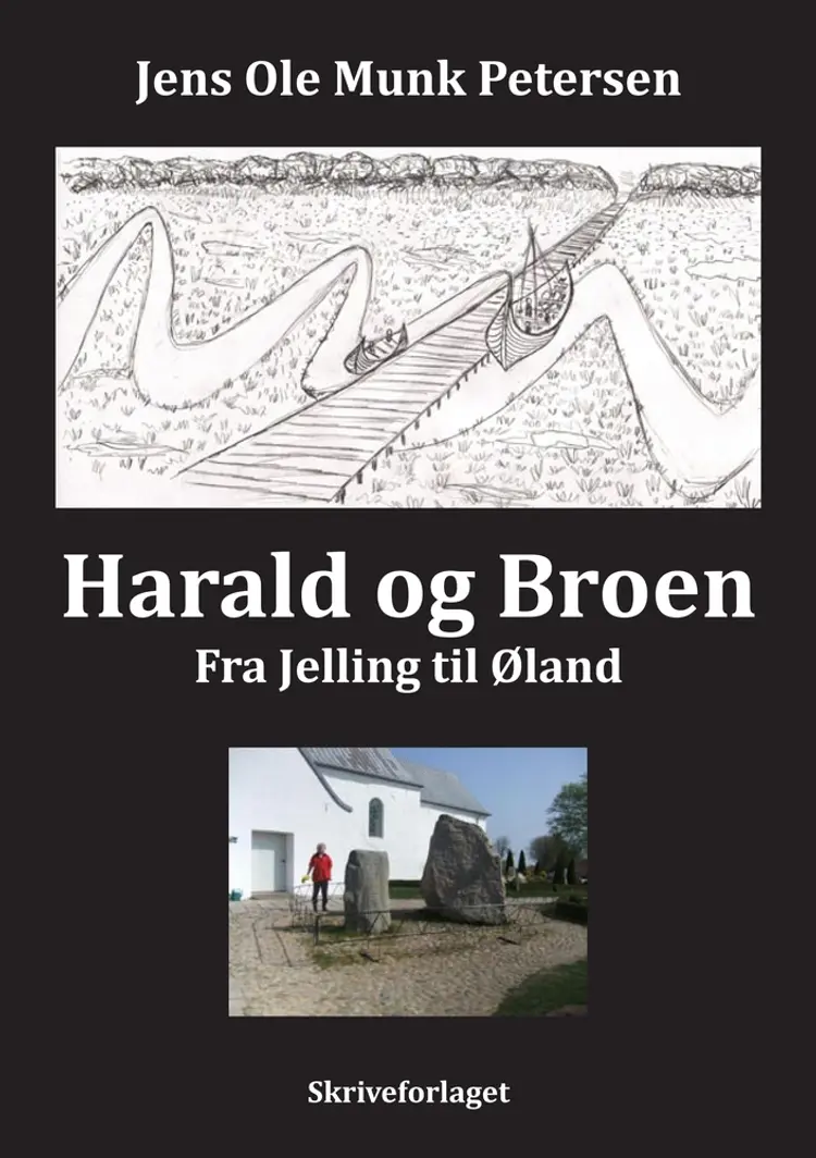 Harald og Broen af Jens Ole Munk Pedersen