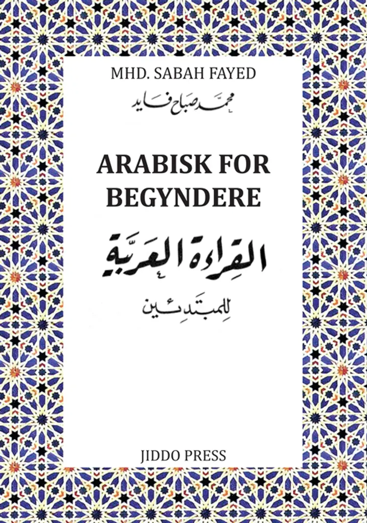 Arabisk for begyndere af Mhd. Sabah Fayed